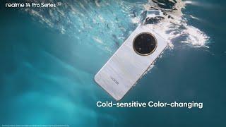 Color That Reacts, Durability That Lasts | realme 14 Pro Series 5G