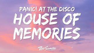 Panic! At The Disco - House of Memories (Lyrics)