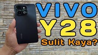 Vivo Y28 -  SULIT KAYA PARA SAYO ?