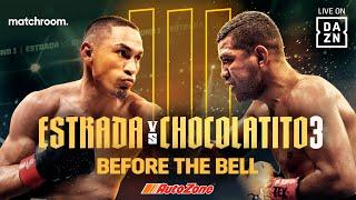 Juan Francisco Estrada vs. Roman 'Chocolatito' Gonzalez III Before the Bell