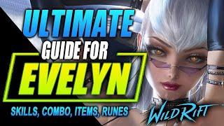 Evelynn Wild Rift Guide | Tutorial for Skill Combo, Items, Runes and Gameplay