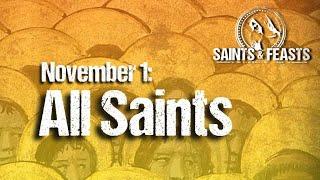 November 1: All Saints