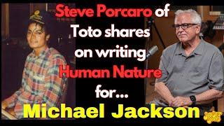 Writing “Human Nature” for Michael Jackson.  Steve Porcaro on Sunset Sound Roundtable