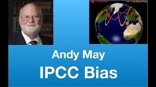 Andy May: “IPCC AR6 WGI Bias” | Tom Nelson Pod #233