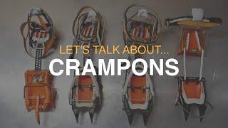 Everything you need to know about Crampons??? // DAVE SEARLE