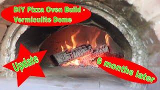 DIY Pizza Oven Build - Update, 6 months on....