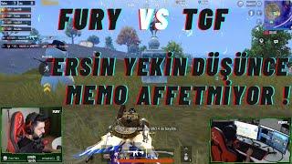 FURY TEAM VS TGF TEAM ! ERSİN YEKİN BAYILINCA MEMO AFFETMİYOR !