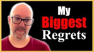 My 3 Biggest Regrets And How They Changed Me