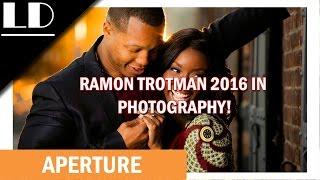 Ramon Trotman 2016 in Photography!