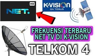 frekuensi terbaru 2024 siaran net tv di kvision telkom 4 cband •solusi siaran kvision hilang