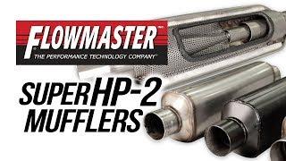 Flowmaster Super HP-2 Mufflers