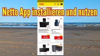 Netto App installieren und anmelden - Netto App Tutorial