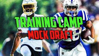 Training Camp Hype + Mock Draft Monday