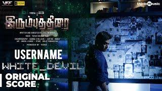 Irumbuthirai | Username White Devil - Background Score | Vishal, Arjun | Yuvan Shankar Raja