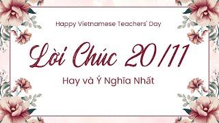 Ngày nhà giáo việt nam 20/11 | Những lời chúc ngày 20/11 hay và ý nghĩa nhất | lời chúc 20/11