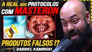 A REAL do MASTERON ! PROTOCOLOS e PRODUTOS FALSIFICADOS !? | GABRIEL KAMINSKI