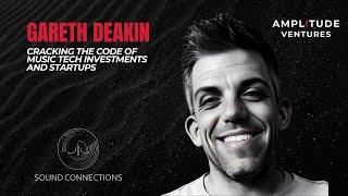 #071: INVESTOR: Gareth Deakin: Cracking the Code of Music Tech Investments and Startups