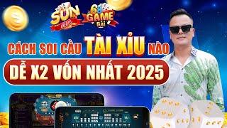 Sunwin 2025 | Hướng dẫn cách soi cầu tài xỉu sunwin dễ x2 vốn nhất   - link tải sunwin mới nhất