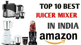 Top 10 best juicer mixer || juicer machine || juicer mixer grinder