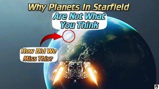 Why Planets In Starfield Are Not What You Think