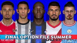 PES 2017 Option File Summer 2022/2023 | For All Patchs