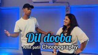 Dil Dooba | Amit Patil Choreography | Beginner's Choreography | Fab1 Dance Studio| Akshay Kumar