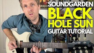 Black Hole Sun by Soundgarden Guitar Tutorial - Guitar Lessons with Stuart!