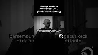 Crypto from Tate's POV #motivasihidup #motivasibisnis #andrewtate #crypto #akademicrypto