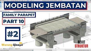 #2 | Revit Struktur Indonesia | Modeling Jembatan / Bridge | Part 10