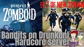 Bandits on Drunkonlife’s Hardcore server - EP 7