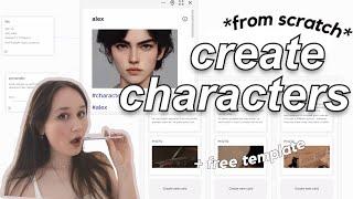 how to CREATE A BOOK CHARACTER *from scratch*  (+ free template) character brainstorm tips