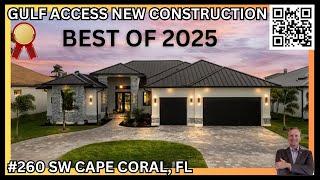 BEST OF 2025, NEW CONSTRUCTION 5/5, GULF ACCESS #260 | SW CAPE CORAL, FL