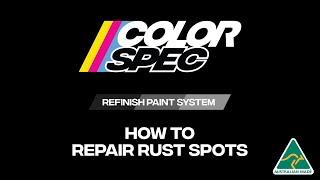 ColorSpec - How to Repair Rust Spots