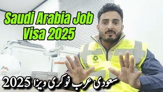 Saudi Arabia Jobs 2025 | KSA Work Visa Information