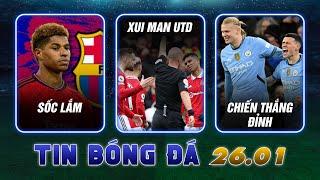 TIN SÁNG (26/1): MAN UTD LẠI GẶP “HUNG THẦN”; SỐC NẶNG PREMIER LEAGUE; CITY ĐÈ BẸP CHELSEA