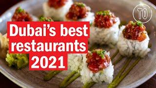 Dubai's best restaurants in 2021