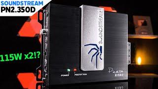 Soundstream PN2.350D - 115W RMS x 2!? - TESTING