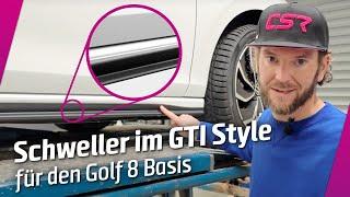 Schweller für den VW Golf 8 im GTI Design I CSR-Automotive