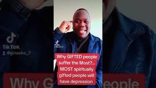 Why Spiritually Gifted people suffer the Most....... the cause of depression