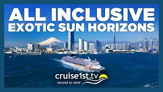 All Inclusive Exotic Sun Horizons | Cruise1st