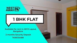 1 BHK Flat for rent in Bangalore | AECS Layout | Bachelors/Family | No Brokerage | 7406134488