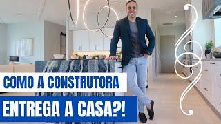 Como as Construtoras da Flórida Entregam a Sua Casa Nova!