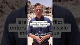 Israel-Iran conflict enters Day 5 as missile strikes continue