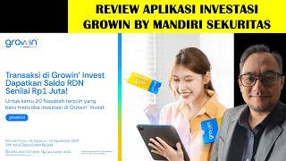 Unboxing dan Review Aplikasi Investasi Growin by Mandiri Sekuritas