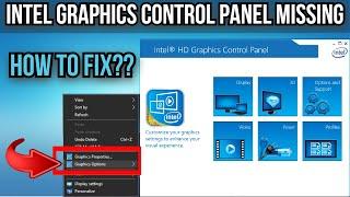 Intel HD Graphics Control Panel Missing | Intel Graphics Missing From Desktop Right Click | Latest