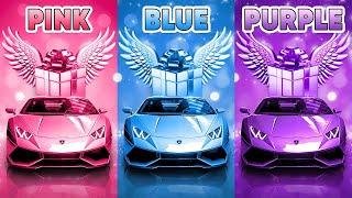 Choose Your Gift...! Pink, Blue or Purple  How Lucky Are You?  The Quiz Time