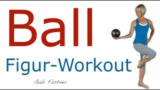 ️ 38 min. Ball Figur Workout | Kursstunde mit Zusatzeffekt | für Fortgeschrittene