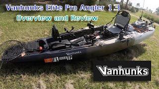 Vanhunks Elite Pro Angler 13 - Complete Overview and Review