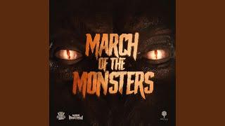 March of the Monsters