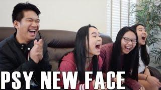 Psy - New Face (Reaction Video)